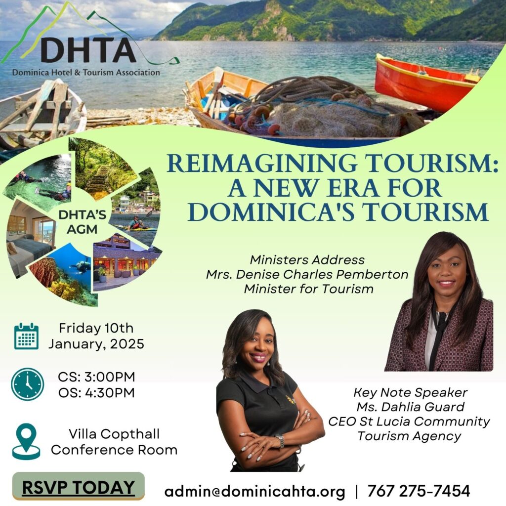 Dominica Hotel and Tourism Association to Host 55th Annual General Meeting Under the Theme “Reimagining Tourism: A New Era for Dominica’s Tourism”