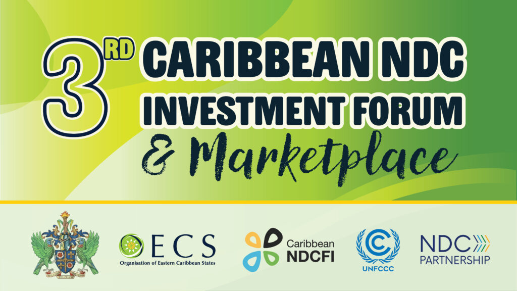 Regional Business Opportunities at the 3rd Caribbean NDC Investment Forum and Marketplace in Grenada