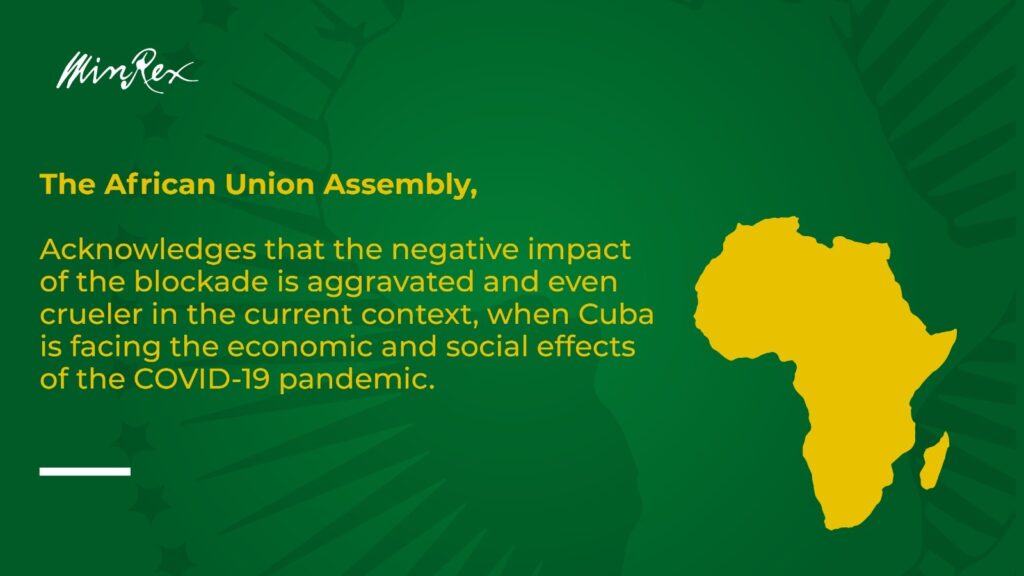 The African Union adopted a resolution against the blockade of Cuba